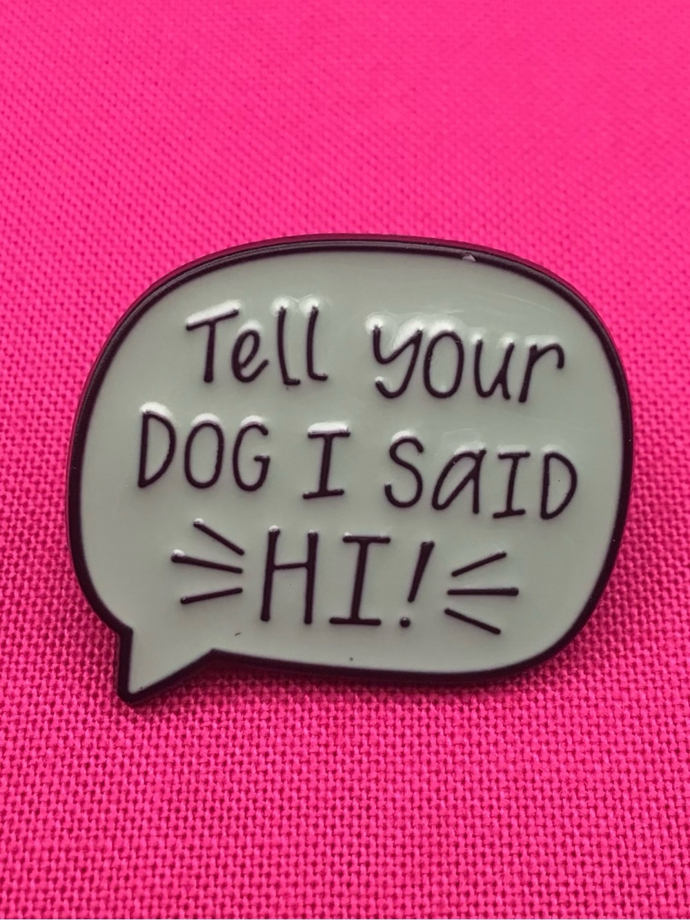 Hi Enamel Pin